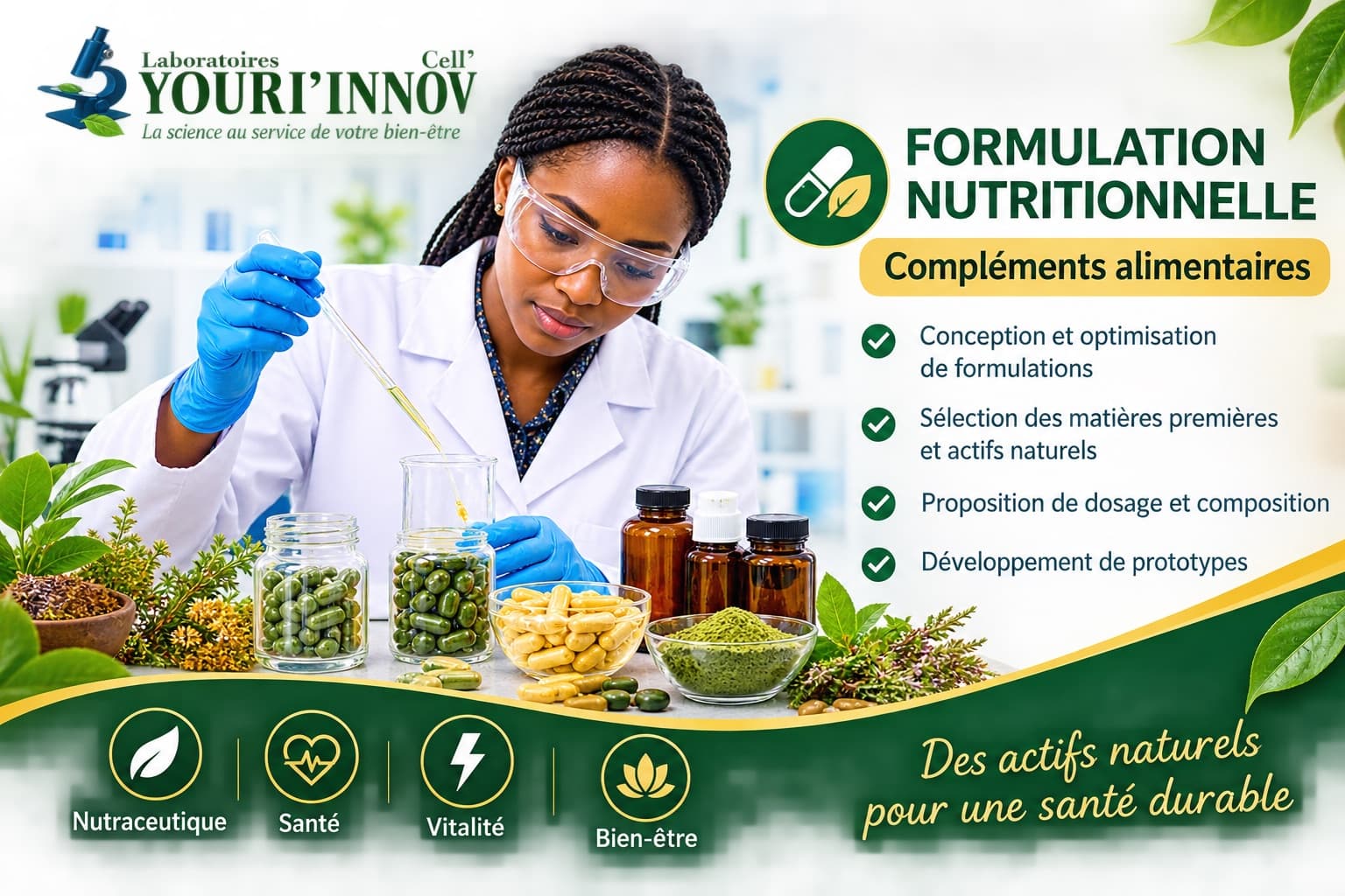 Formulation nutritionnelle de compléments alimentaires aux Laboratoires Youri'Innov Cell' : conception de formulations, sélection des actifs naturels, dosage et prototypes